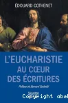L'Eucharistie au coeur des Ecritures vignette